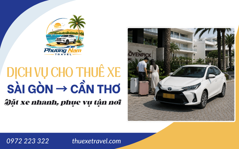 cho thuê xe Sài Gòn đi Cần Thơ
