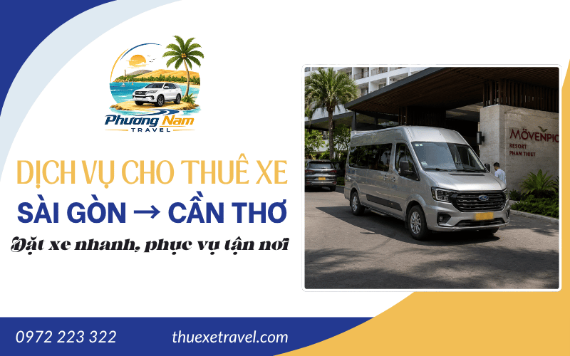 cho thuê xe Sài Gòn đi Cần Thơ