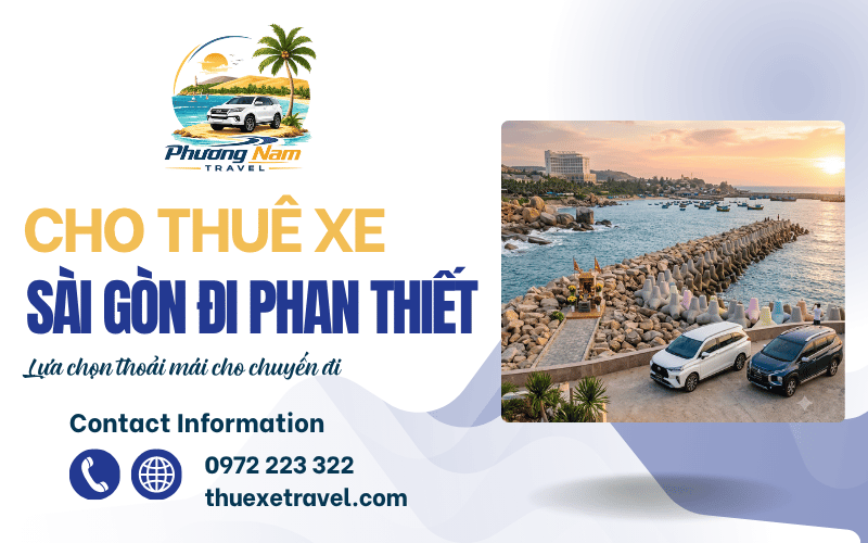 cho thuê xe Sài Gòn đi Phan Thiết