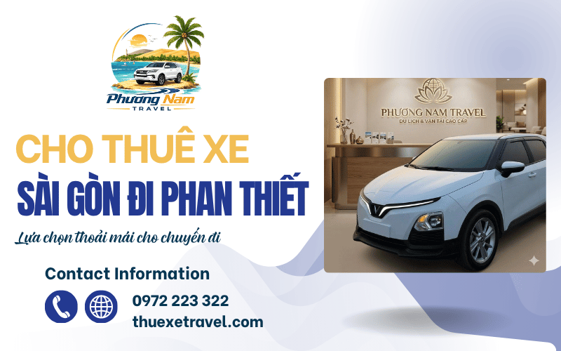 cho thuê xe Sài Gòn đi Phan Thiết